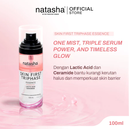 NATASHA BY DR. FREDI SETYAWAN SKIN FIRST TRIPHASE ESSENCE